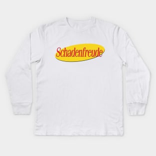 Schadenfreude (Seinfeld parody) Kids Long Sleeve T-Shirt